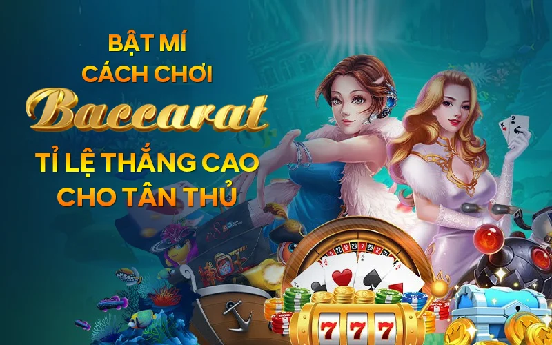 Chia sẻ cách chơi Baccarat Kim Tài Splay