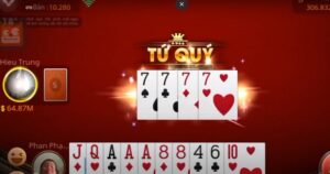 Khái niệm về tứ quý trong game bài tiến lên miền nam